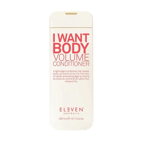 Eleven Australia I Want Body Volume Conditioner 300ml